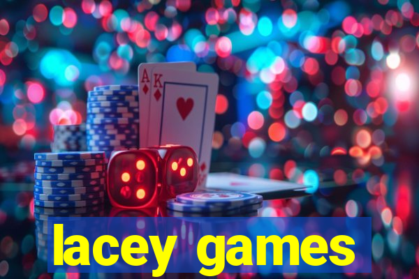 lacey games